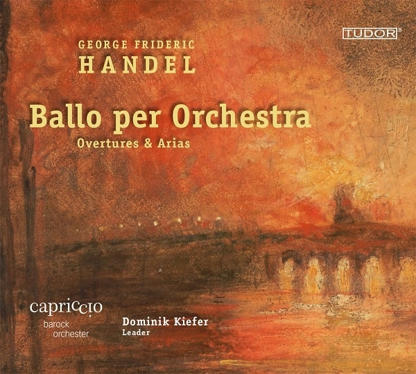 DOMINIK KIEFER / ドミニク・キーファー / HANDEL:BALLO PER ORCHESTRA