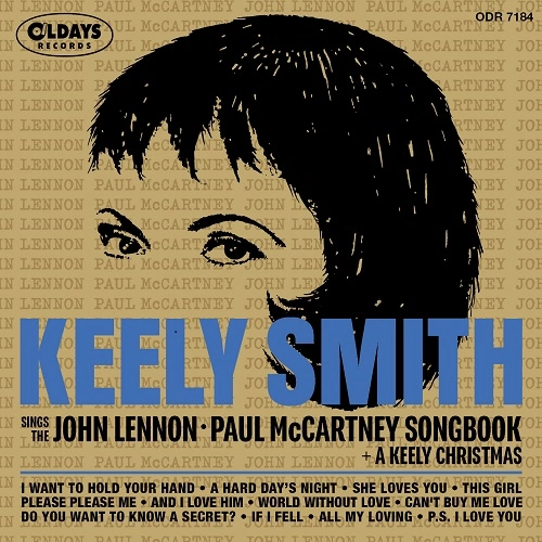 KEELY SMITH / キーリー・スミス / シングス･ ジョン･レノン＝ポール･マッカートニー･ソングブック + キーリー･クリスマス（紙ジャケット）