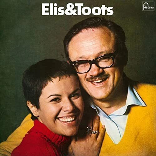 ELIS REGINA & TOOTS THIELEMANS / エリス・レジーナ&トゥーツ・シールマンス / ELIS & TOOTS