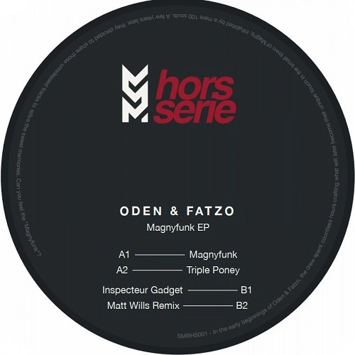 ODEN & FATZO / MAGNYFUNK EP