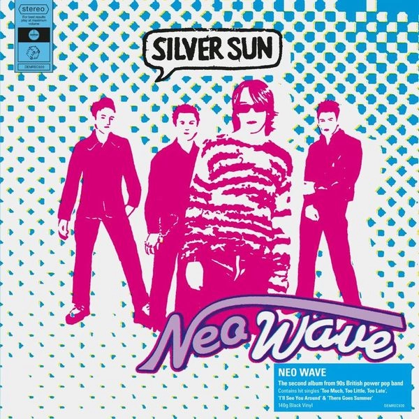 SILVER SUN / シルヴァー・サン / NEO WAVE (140G BLACK VINYL)