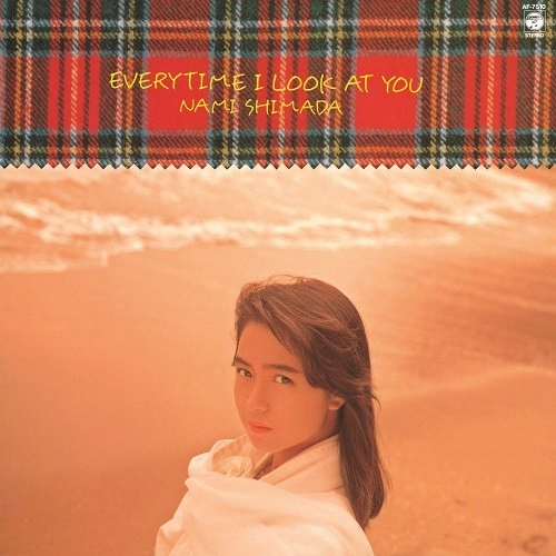 NAMI SHIMADA / 島田奈美 / EVERYTIME I LOOK AT YOU（LP）