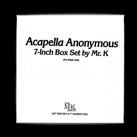 MR. K (DANNY KRIVIT) / ミスター・ケー / ACAPELLA ANONYMOUS 7-INCH BOX SET BY MR. K