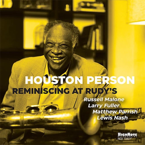 HOUSTON PERSON / ヒューストン・パーソン / REMINISCING AT RUDY'S