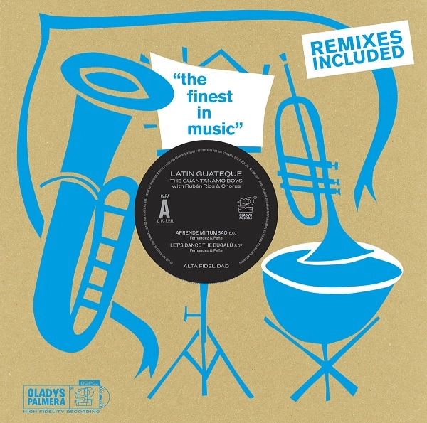 GUANTANAMO BOYS / グアンタナモ・ボーイズ / LATIN GUATEQUE REMIXES