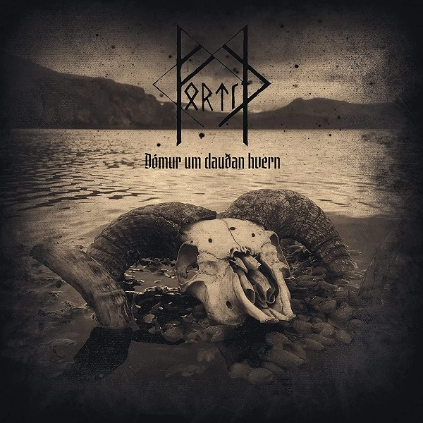 FORTID / DOMUR UM DAUDAN HVERN