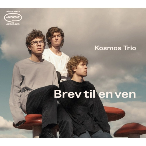 KOSMOS TRIO / コスモス・トリオ / BREV TIL EN VEN