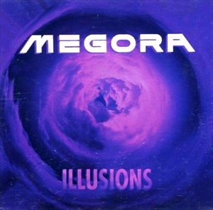 MEGORA / ILLUSIONS