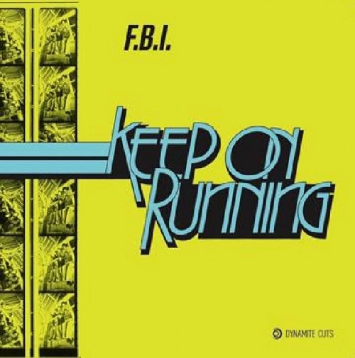 F.B.I. / KEEP ON RUNNING