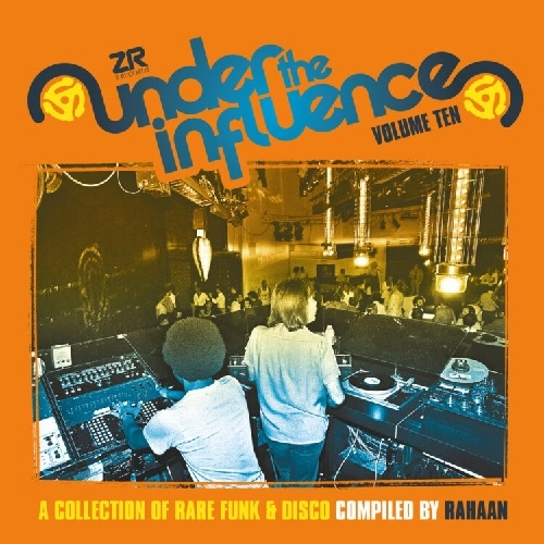 V.A. (UNDER THE INFLUENCE) / UNDER THE INFLUENCE VOL.10 COMPILED BY RAHAAN