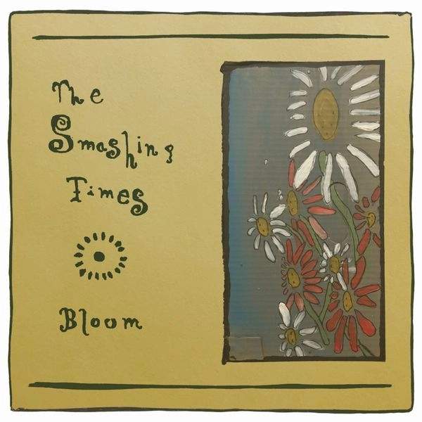 SMASHING TIMES / スマッシング・タイムズ / BLOOM