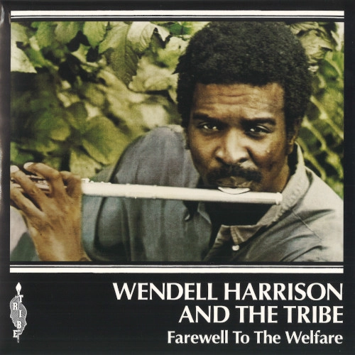WENDELL HARRISON / ウェンデル・ハリソン / "フェアウェル・トゥ・ザ・ウェルフェア(7"")" / FAREWELL TO THE WELFARE