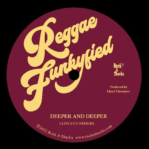 LLOYD CHARMERS / ロイド・チャーマーズ / DEEPER AND DEEPER