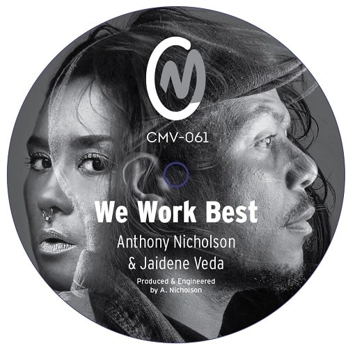 ANTHONY NICHOLSON & JAIDENE VEDA / WE WORK BEST