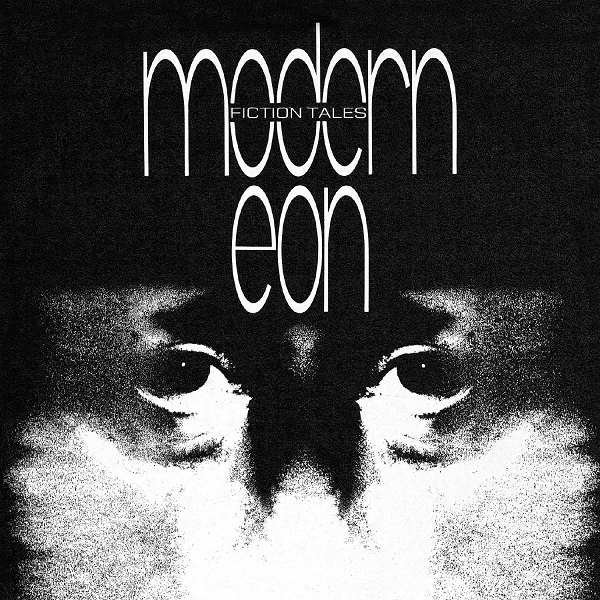 MODERN EON / モダン・イオン / FICTION TALES EXPANDED 2CD EDITION