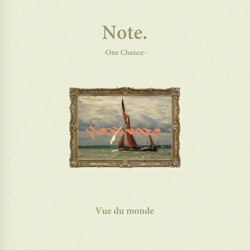 Vue du monde / NOTE.-ONE CHANCE-