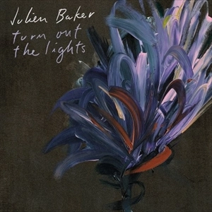 JULIEN BAKER / ジュリアン・ベイカー / TURN OUT THE LIGHTS