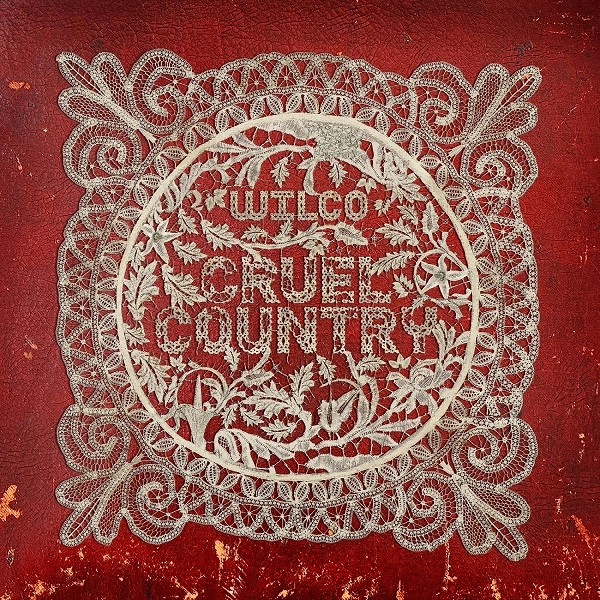 WILCO / ウィルコ / CRUEL COUNTRY [2LP VINYL]
