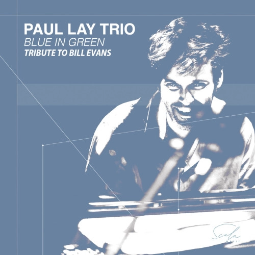 PAUL RAY / ポール・レイ / BLUE IN GREEN: TRIBUTE TO BILL EVANS