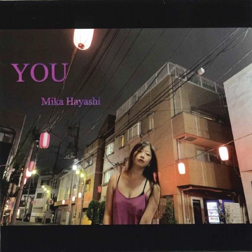 林ミカ / YOU