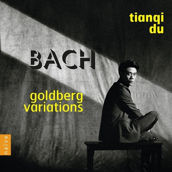 TIANQI DU / ティエンチ・ドゥ / BACH:GOLDBERG VARIATIONS