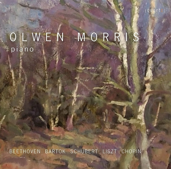 OLWEN MORRIS / オルウェン・モリス / BEETHOVEN,BARTOK,SCHUBERT,LISZT&CHOPIN