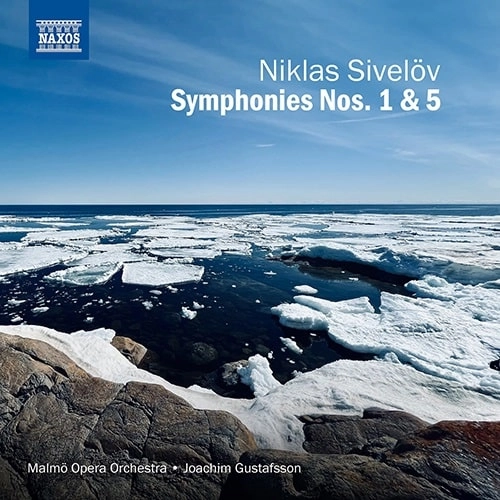 JOACHIM GUSTAFSSON / ヨアキム・グスタフソン / SIVELOV:SYMPHONIES NOS.1&5
