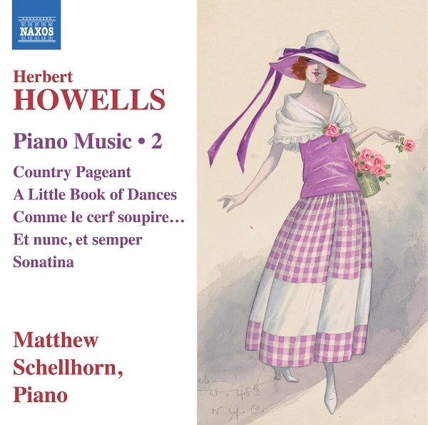 MATTHEW SCHELLHORN / マシュー・シェルホーン / HOWELLS:PIANO MUSIC 2