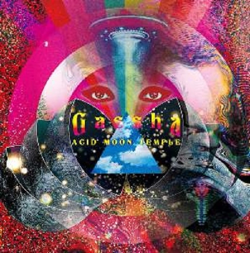 Acid Moon Temple / Gassha