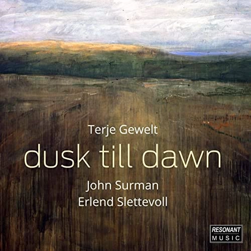 TERJE GEWELT / テリエ・ゲウェルト / DUSK TILL DAWN