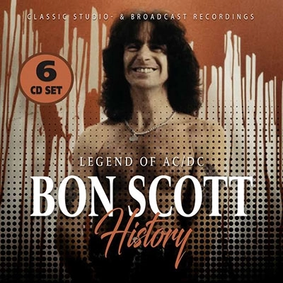 AC/DC / エーシー・ディーシー / BON SCOTT HISTORY