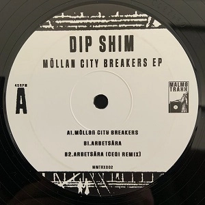 DIP SHIM / MOLLAN CITY BREAKERS EP