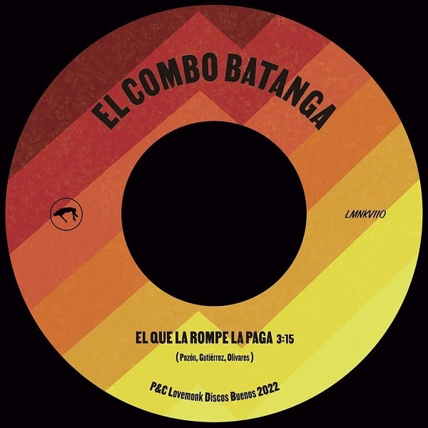 EL COMBO BATANGA / エル・コンボ・バタンガ / EL QUE LA ROMPE LA PAGA