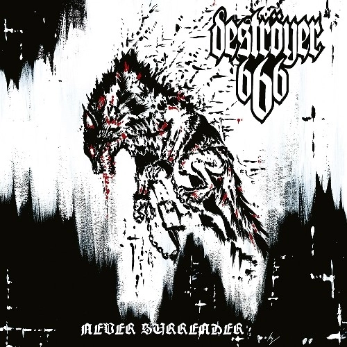 DESTROYER 666 / NEVER SURRENDER