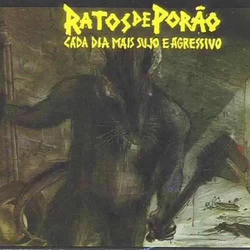 RATOS DE PORAO / ハトス・ヂ・ポラォン / CADA DIA MAIS SUJO E AGRESSIVO
