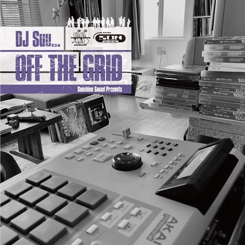 DJ SUU... / OFF THE GRID