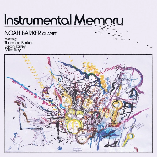 NOAH BARKER / INSTRUMENTAL MEMORY