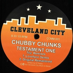 CHUBBY CHUNKS / TESTAMENT ONE 2021 REMIXES