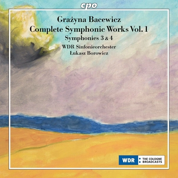 LUKASZ BOROWICZ / ウカシュ・ボロヴィチ / BACEWICZ:COMPLETE SYMPHONIC WORKS VOL.1