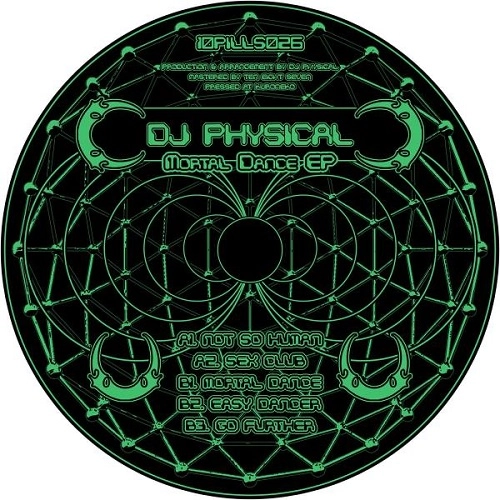 DJ PHYSICAL / MORTAL DANCE EP