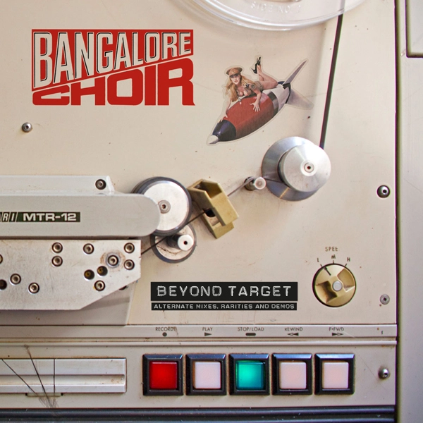 BANGALORE CHOIR / バンガロー・クワイア / BEYOND TARGET - THE DEMOS