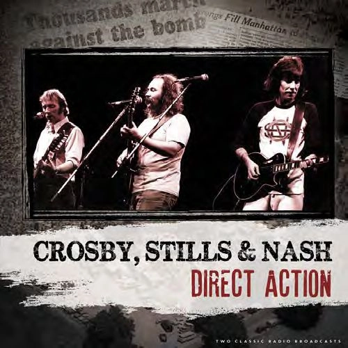 CROSBY, STILLS & NASH / クロスビー・スティルス&ナッシュ / DIRECT ACTION (CD) / DIRECT ACTION