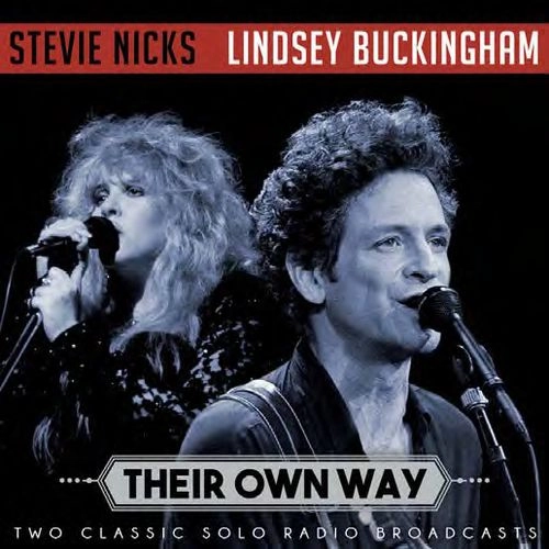 STEVIE NICKS / LINDSEY BUCKINGHAM / スティーヴィー・ニックス&リンジー・バッキンガム / THEIR OWN WAY (CD) / THEIR OWN WAY