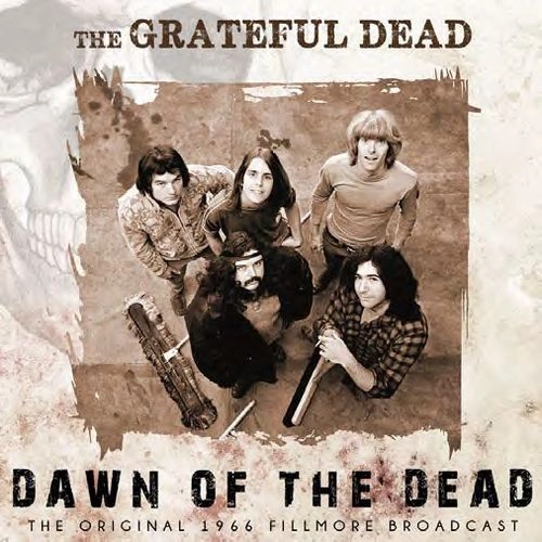 GRATEFUL DEAD / グレイトフル・デッド / DAWN OF THE DEAD (CD) / DAWN OF THE DEAD