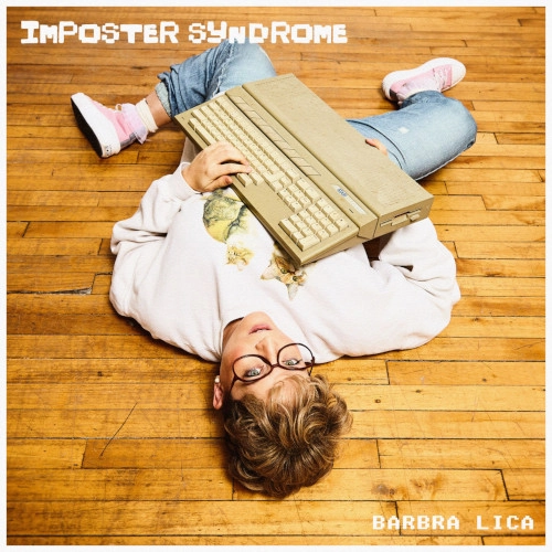 BARBRA LICA / バーブラ・リカ / IMPOSTER SYNDROME (EP)