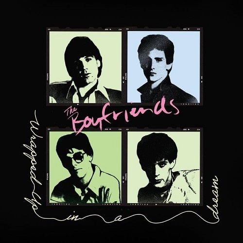 BOYFRIENDS (NY/PUNK) / WRAPPED UP IN A DREAM (LP)