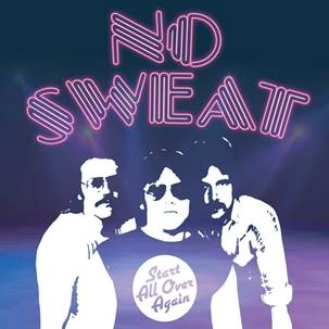 NO SWEAT / ノースウェット / START ALL OVER AGAIN (7")