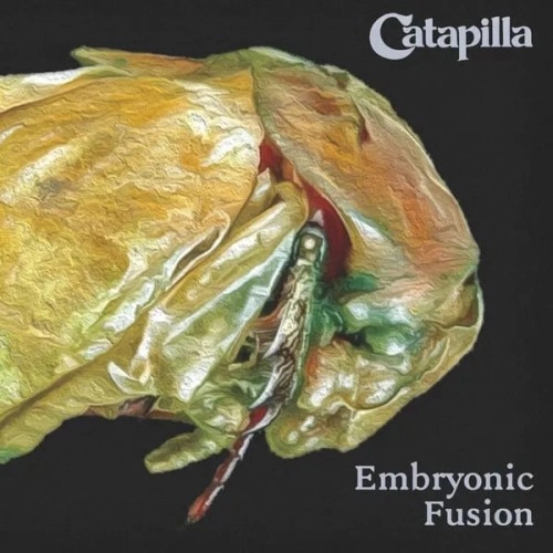 CATAPILLA / キャタピラ / EMBRYONIC FUSION: LIMITED VINYL