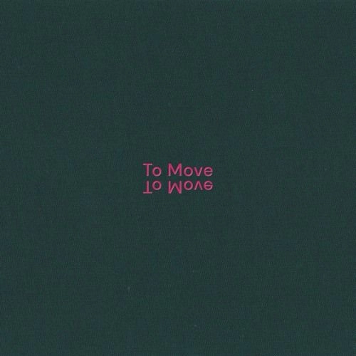 TO MOVE / TO MOVE (CD)