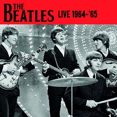 BEATLES / ビートルズ / LIVE 1964-'65（+5） / LIVE 1964-'65(+5)